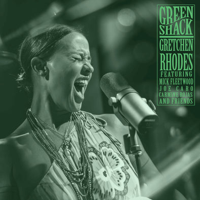Green Shack by Gretchen Rhodes ft. Mick Fleetwood and Friends